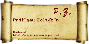 Prágay Zoltán névjegykártya